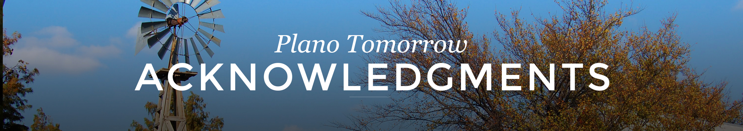 Plano Tomorrow Acknowledgments