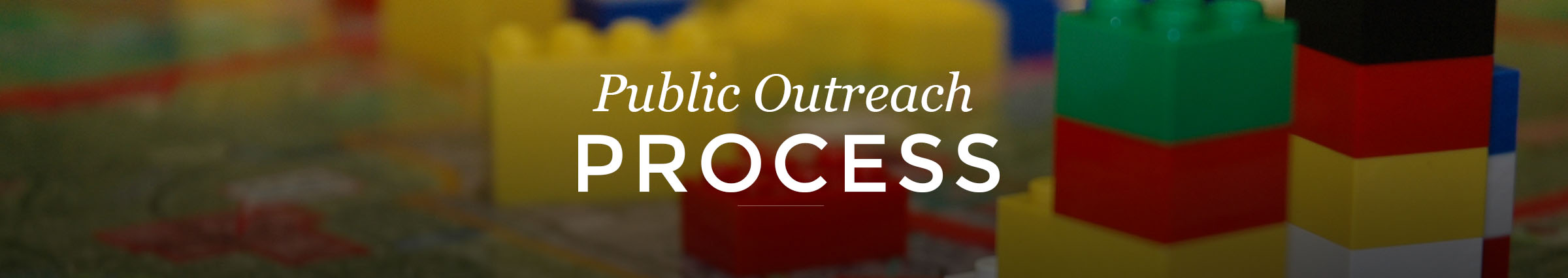 Public Outreach Process